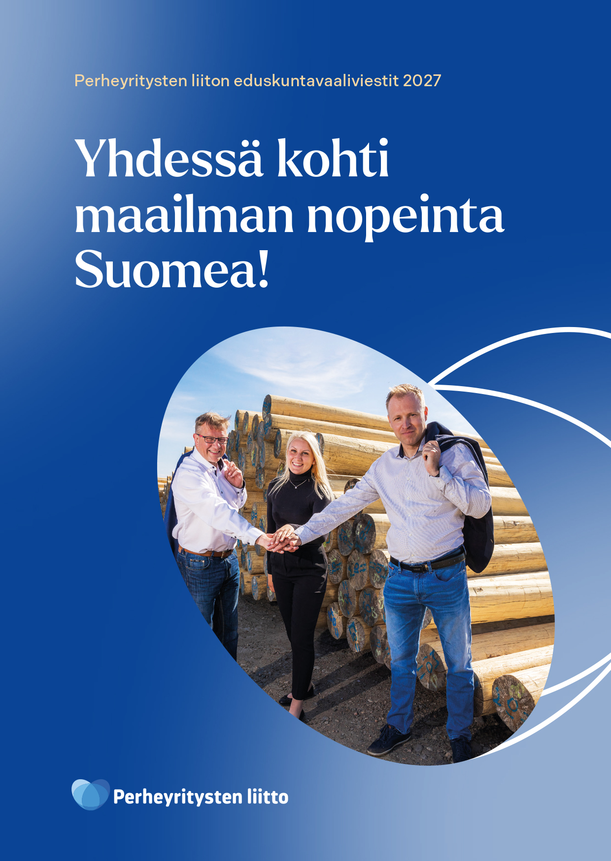 Perheyritysten eduskuntavaaliviestit 2027